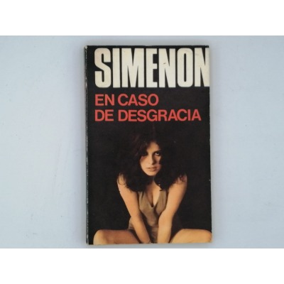 EN CASO DE DESGRACIA. Simenon