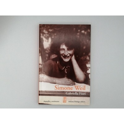 SIMONE WEIL. GABRIELLA FIORI.