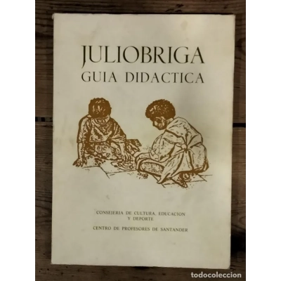 Julióbriga, Guía Didáctica. VVAA.