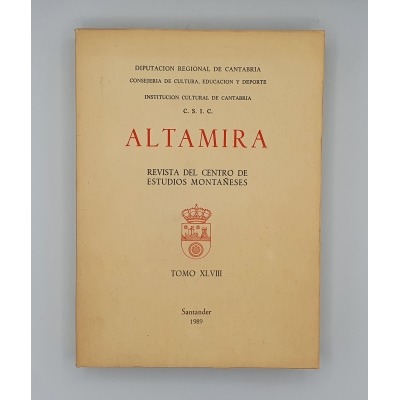 ALTAMIRA, REVISTA DEL CENTRO DE ESTUDIOS MONTAÑESES, TOMOS XLVIII Y LIV 1989