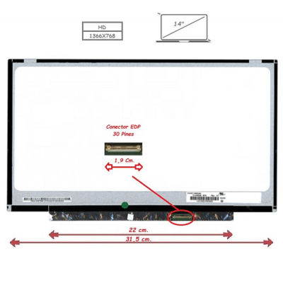 Pantalla para portátil LED 14 Slim 30 Pines / 1366x768 / Sin Brackets / Ancho 315mm