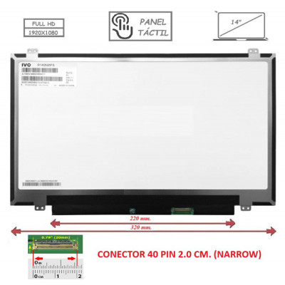 Pantalla para portátil LED 14 Slim 40 Pines Full HD Ancho 320mm Tactil