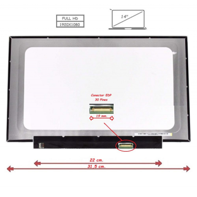 Pantalla para portátil LED 14 Slim 30 Pines Full HD Sin Brackets Ancho 315mm
