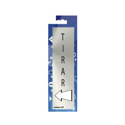 Cartel informativo tirar (inox adhesivo 0.8mm) 5x20cm normaluz
