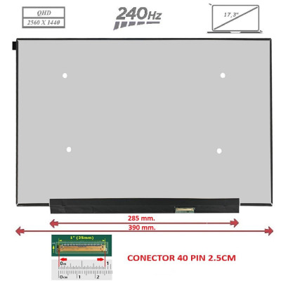 Pantalla para portátil LED 17.3\ Slim 40 Pines QHD (2560x1440) 240 Hz Sin brackets