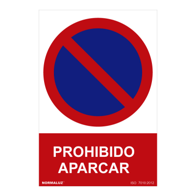 Señal prohibido prohibido aparcar (pvc 0.7mm) 30x40cm normaluz