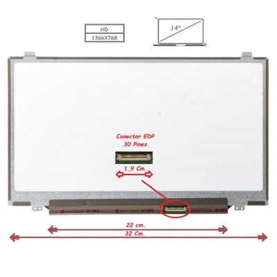 Pantalla para portátil LED 14 Slim 30 Pines 1336x768 Ancho 32cm