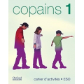 Copains 1. Cahier d'Activités