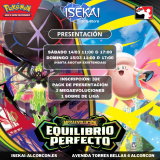 Presentación Pokemon TCG Megaevoluciones Equilibrio Perfecto Domingo 15 de Marzo 11:00