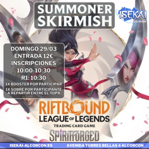 Entrada Skirmish 29 Marzo 9:00
