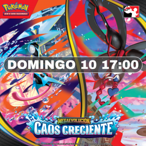 Presentación Pokemon TCG Megaevoluciones Caos Creciente Domingo de 10 Mayo 17:00