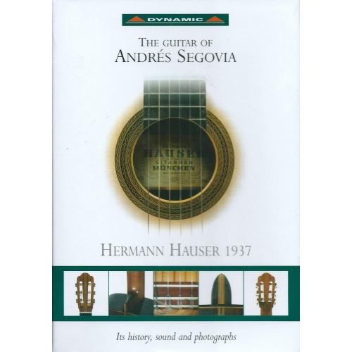 The Guitar of Andrés Segovia
