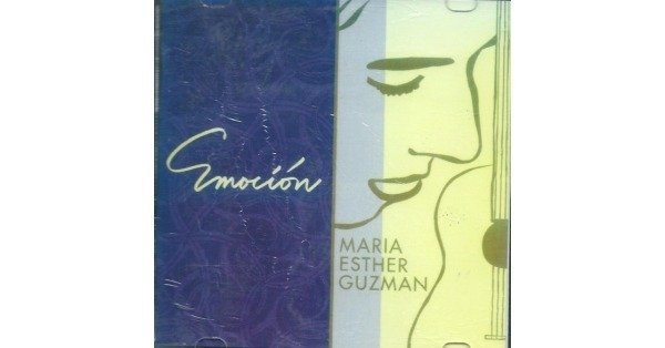 MARIA ESTHER GUZMAN Emoción EMOCION