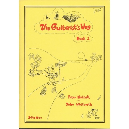 The Guitarrist's Way Book 1