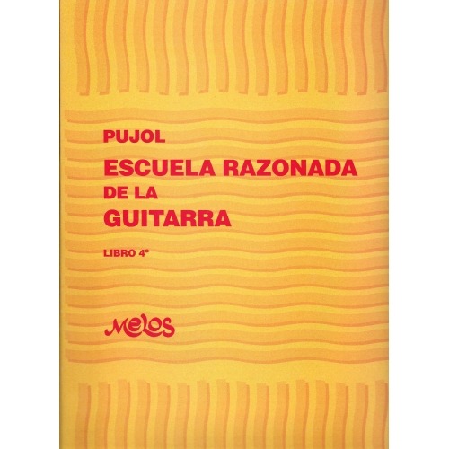 Escuela Razonada De La Guitarra Book 4