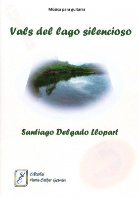 Vals Del Lago Silencioso