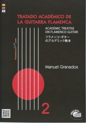 Manuel Granados, The Academic Treatise On Flamenco Guitar, Vol 2