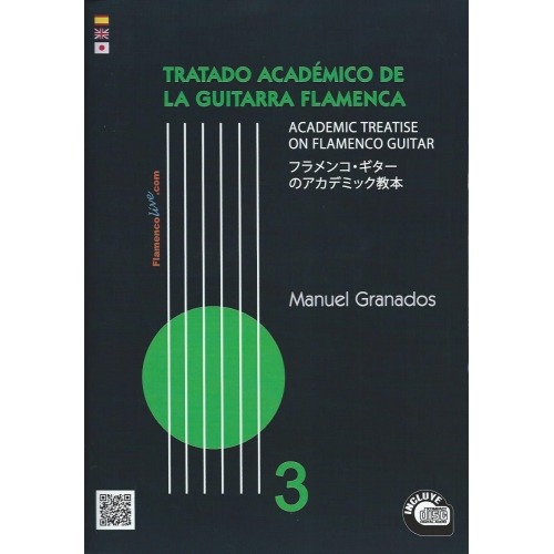 Tratado académico de la guitarra flamenca Vol. 3