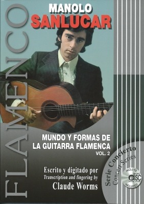 The World Of The Flamenco Guitar And Its Forms (Vol 2)