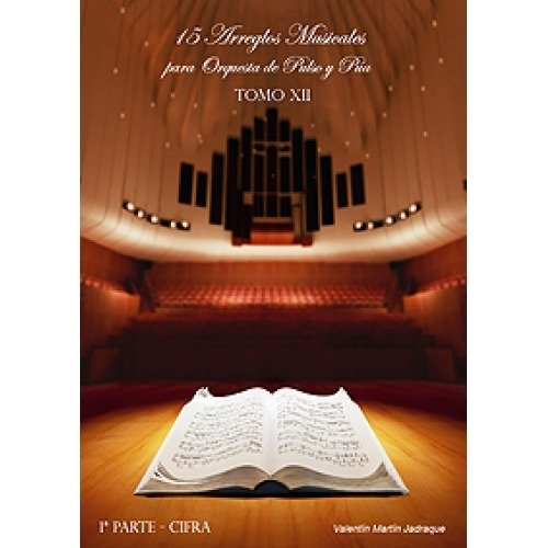 Book XII: 15 Arreglos Musicales 