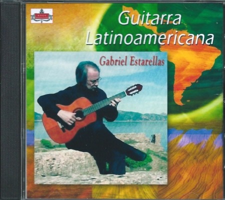 Gabriel Estarellas, Guitarra Latinoamericana