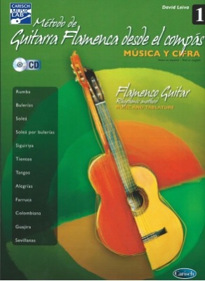 Método De Guitarra Flamenca Desde El Compás Vol 1, David Leiva