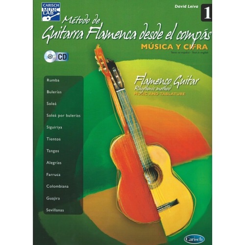 Metodo de Guitarra Flamenca desde el Compás Vol 1