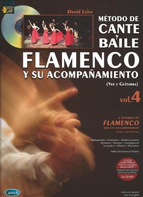 Método De Cante Y Baile Flamenco Vol. 4, David Leiva