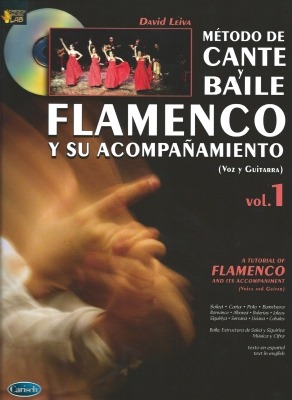 Método De Cante Y Baile Flamenco Vol. 1, David Leiva
