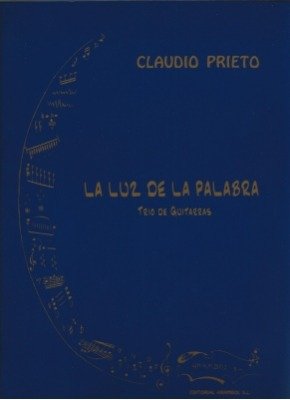La Luz De La Palabra Claudio Prieto