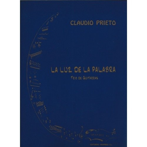 La Luz de la Palabra Claudio Prieto
