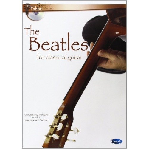 The Beatles For Classical Guitar