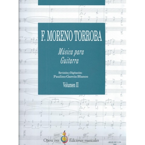 Music for Guitar. F. Moreno Torroba . Vol II.
