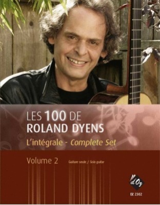 Les 100 De Roland Dyens Vol 2