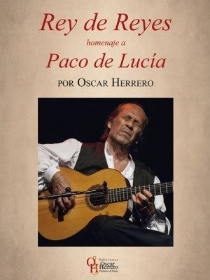 Rey De Reyes, Oscar Herrero