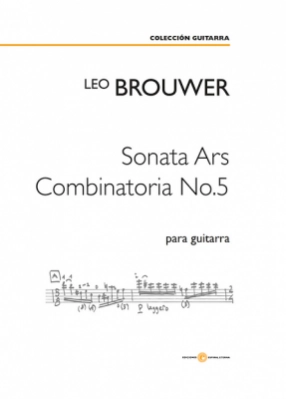 Sonata Ars Combinatoria N 5, Leo Brouwer