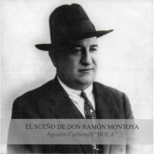 El Sueño de Don Ramon Montoya