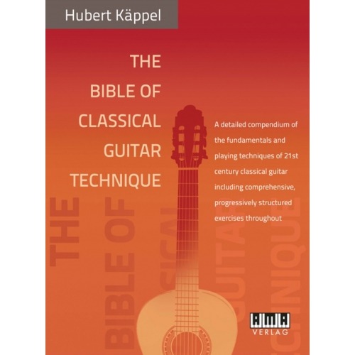 The Bible of Classical Guitar Technique