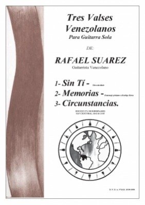 Tres Valses Venezolanos, Rafael Suarez