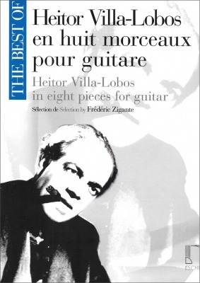 Heitor Villa-Lobos Ocho Piezas Para Guitarra