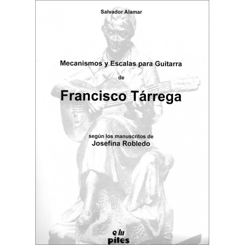 Mecanismos y Escalas para guitarra de Francisco Tárrega