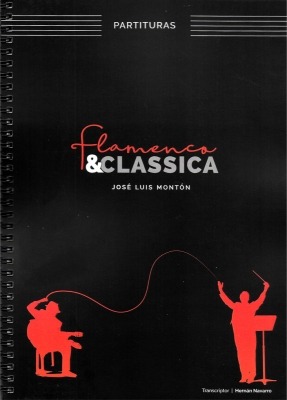 Libro Flamenco & Classica, José Luis Montón