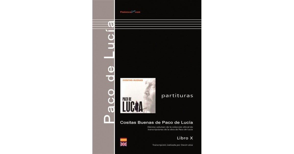 フラメンコギター楽譜 Paco de Lucia Cositas Buenas フラメンコギター楽譜 Paco de Lucia Cositas Buenas - メルカリ