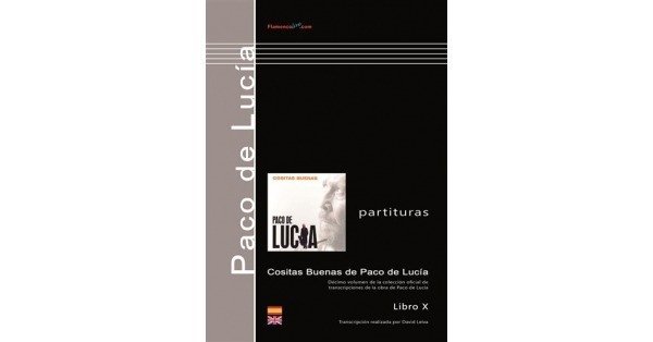 フラメンコギター楽譜 Paco de Lucia Cositas Buenas コシタス・ブエナス楽譜 パコ・デ・ルシア | FlamencoExport