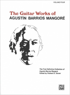The Guitar Works Of Agustín Barrios Mangoré 4
