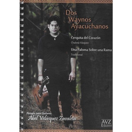 Dos Waynos Ayacuchanos