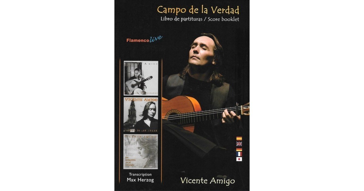 Vicente Amigo Campo de la Verdad ビセンテ Campo de la Verdad, Vicente Amigo