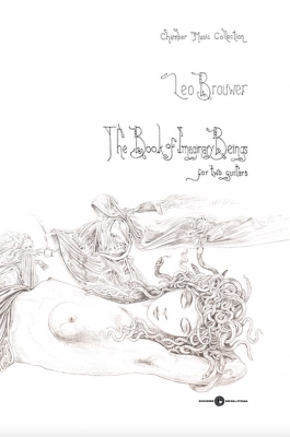 The Book Of Imaginary Beings, Leo Brouwer