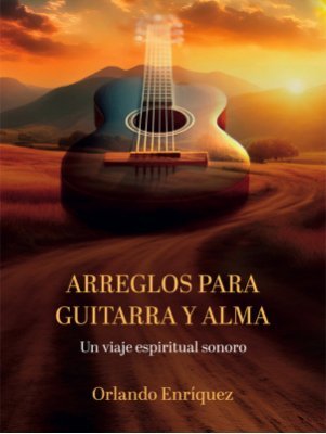Arreglos Para Guitarra Y Alma