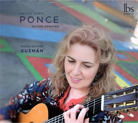 Manuel María Ponce Guitar Sonatas
